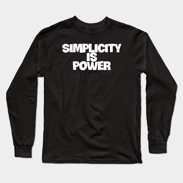 Unleashing the Power of Minimalism Long Sleeve T-Shirt by coralwire